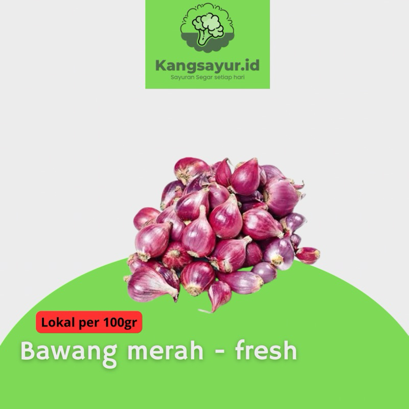 

Bawang merah (harga per100gr)