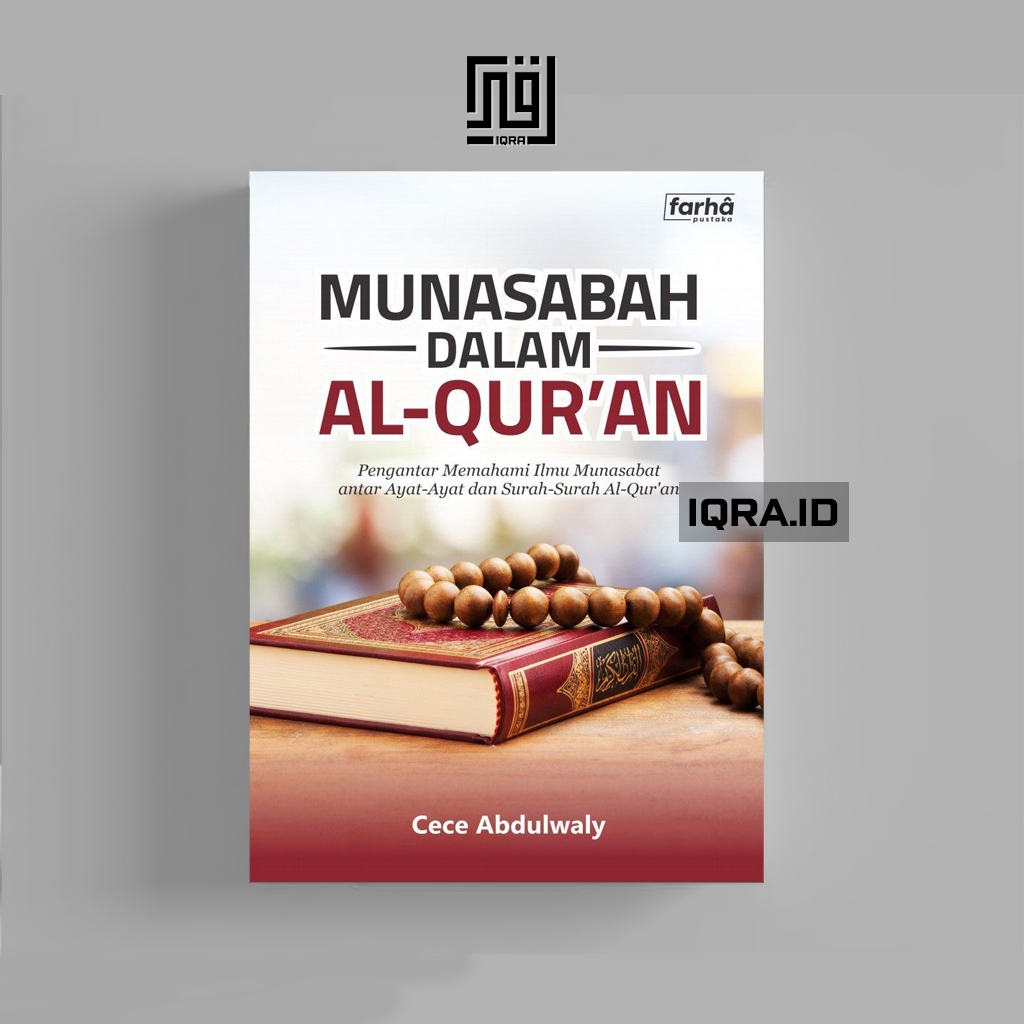

[1117] Munasabah Dalam Al-Qur'an - Cece Abdulwaly
