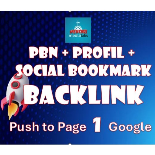 Paket Backlink 150 PBN + 120 PROFIL + 200 SOCIAL BOOMARK