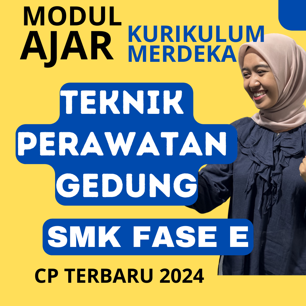 

MODUL AJAR SMK DASAR-DASAR TEKNIK PERAWATAN GEDUNG KURIKULUM MERDEKA KELAS 10