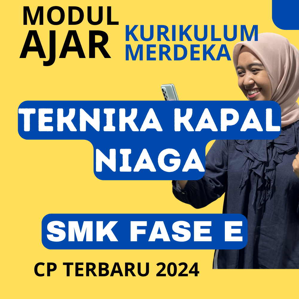

MODUL AJAR SMK DASAR-DASAR TEKNIKA KAPAL NIAGA KURIKULUM MERDEKA KELAS 10
