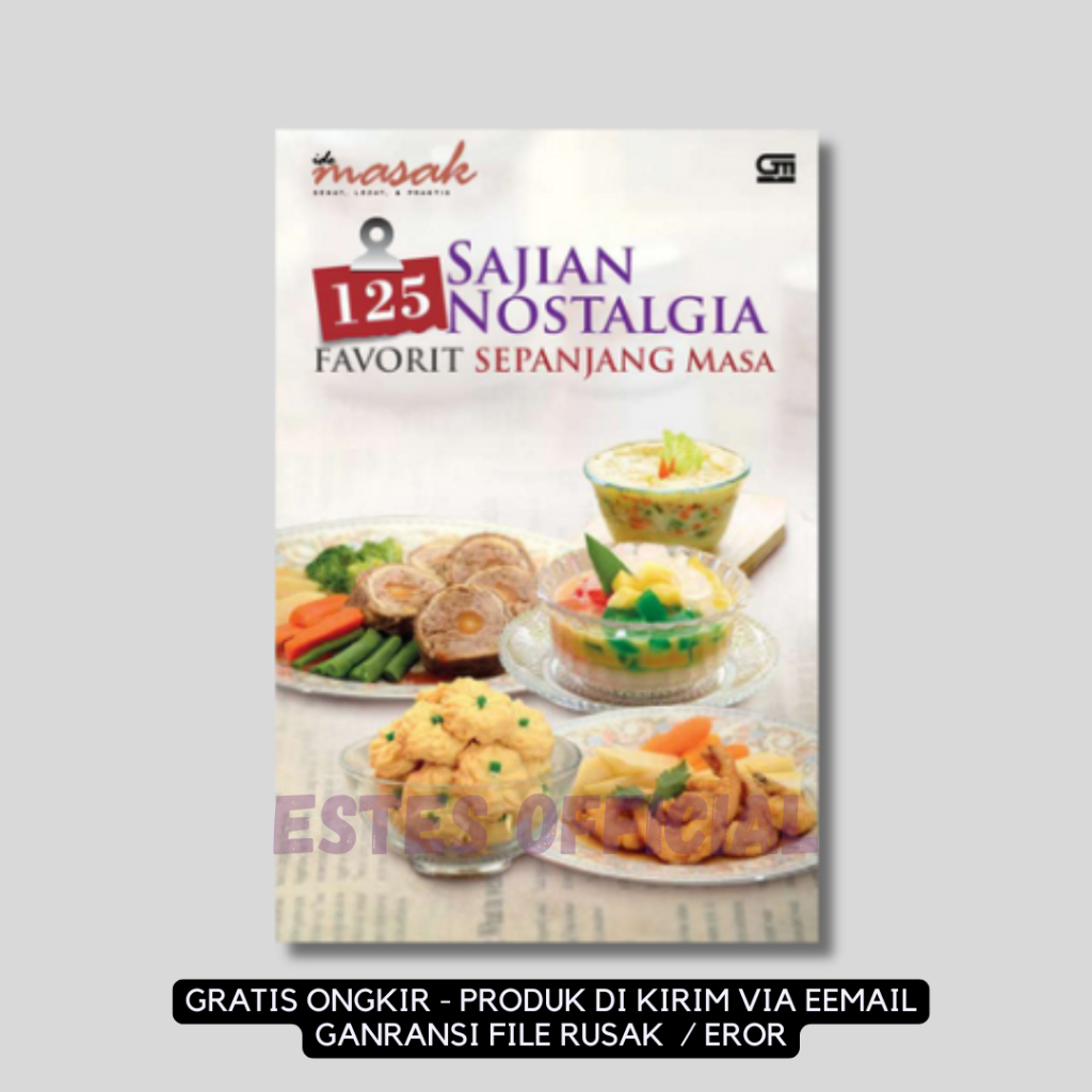

[ ID4737 ] 125 Sajian Nostalgia Favorit Sepanjang Masa