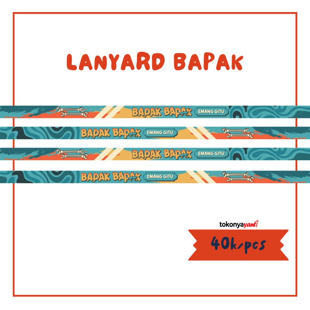 

Lanyard Bapak - HAS Creative Merchandise - tokonyayanti