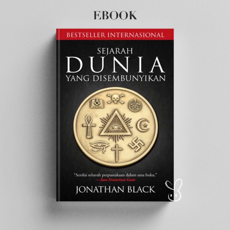 

[ID107] Sejarah Dunia Yang Disembunyikan - Jonathan Black