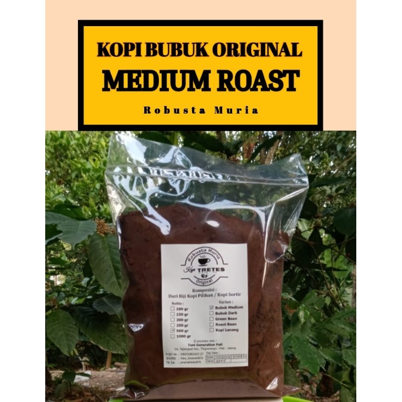 

KOPI BUBUK MURNI ORIGINAL 500 GRAM (MEDIUM ROAST)