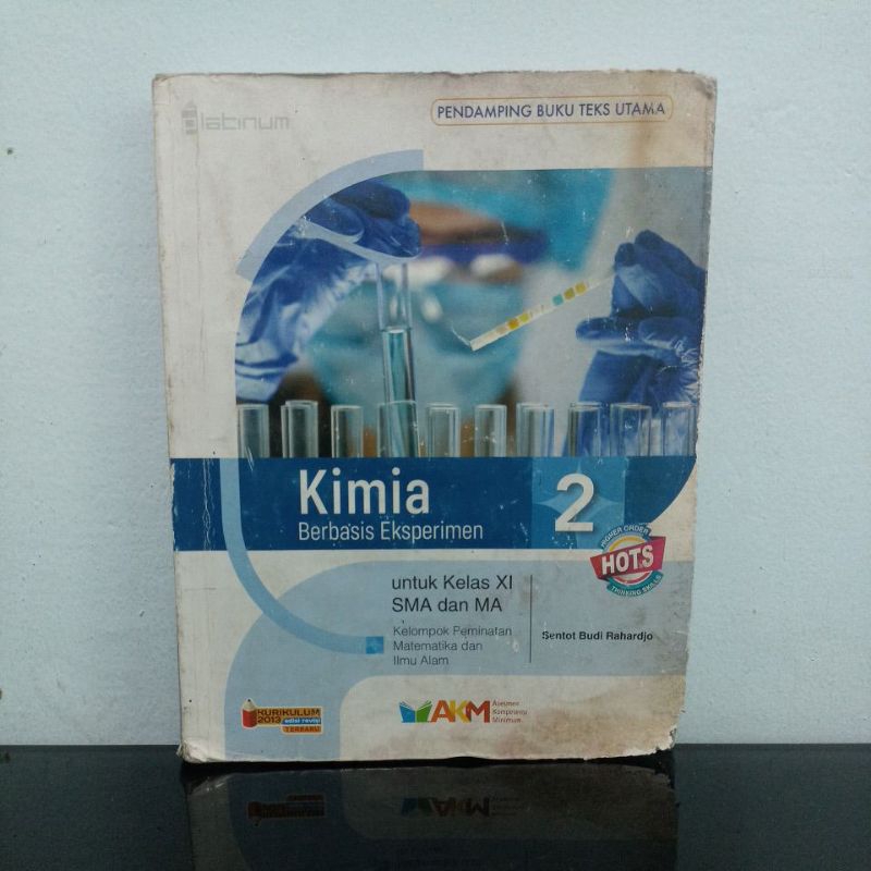 Buku KIMIA Berbasis Eksperimen Kelas 11 XI 2 SMA Platinum kurikulum 2013 revisi HOTS