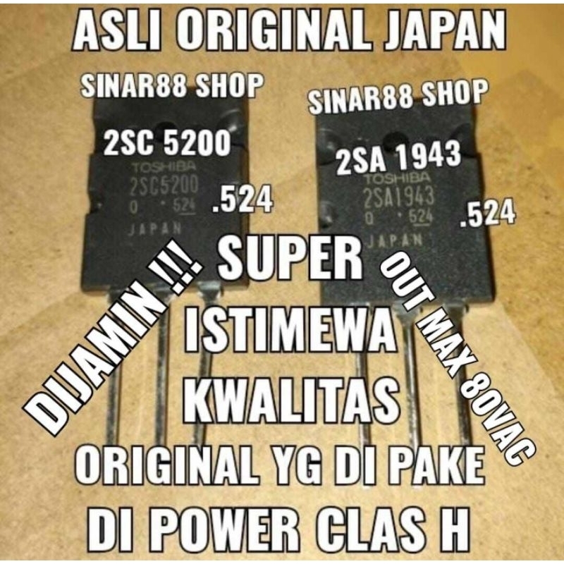 TR A1943 C5200 TR 524 TOSHIBA ORIGINAL SUPER 2SA1943 2SC5200 SA 1943 SC 5200 FINAL ASLI 2SA 1943 520