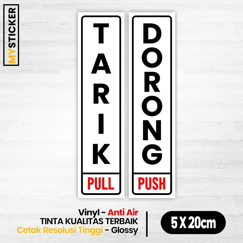 

Stiker Pintu Tarik Dorong Push Pull vinyl anti air | 5cm x 20cm
