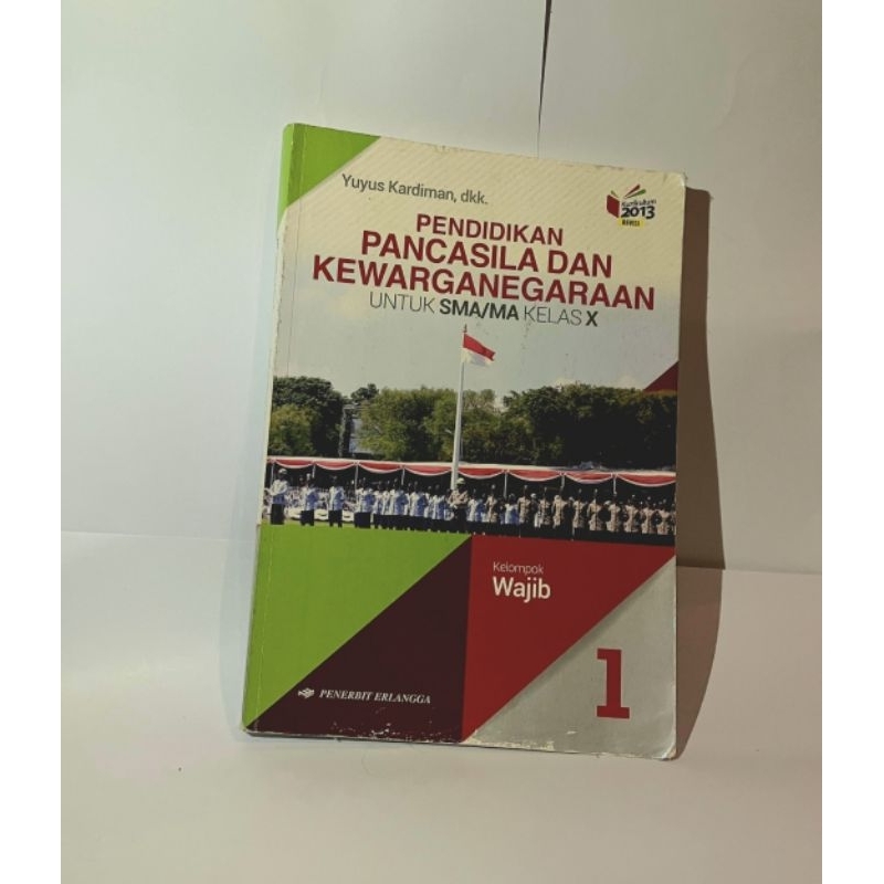 

PENDIDIKAN PANCASILA DAN KEWARGANEGARAAN UNTUK SMA KELAS X