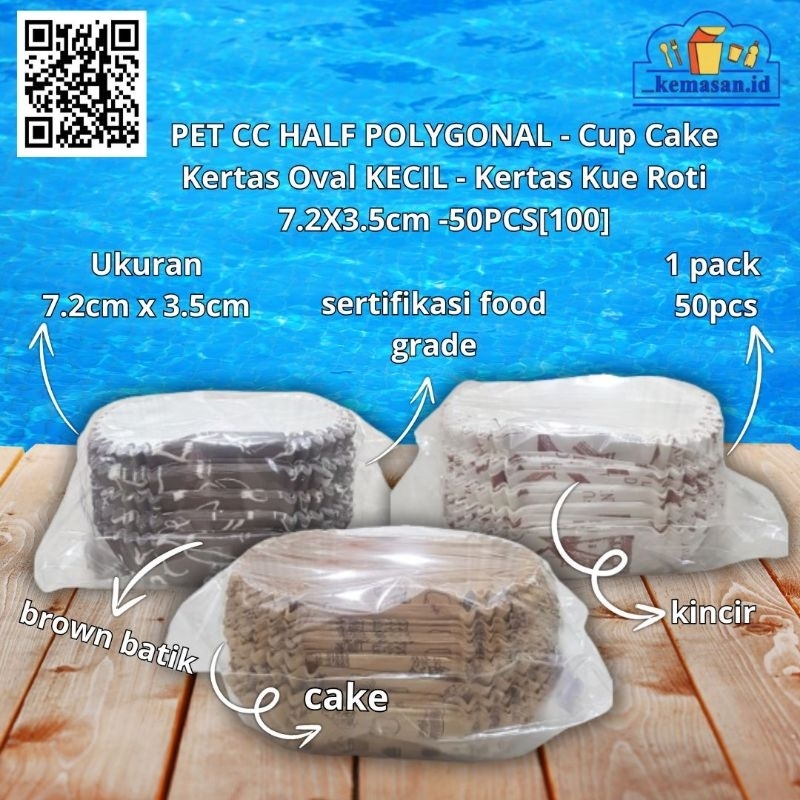 PET CC HALF POLYGONAL - Cup Cake Kertas Oval KECIL - Kertas Kue Roti 7.2X3.5cm - 50pcs