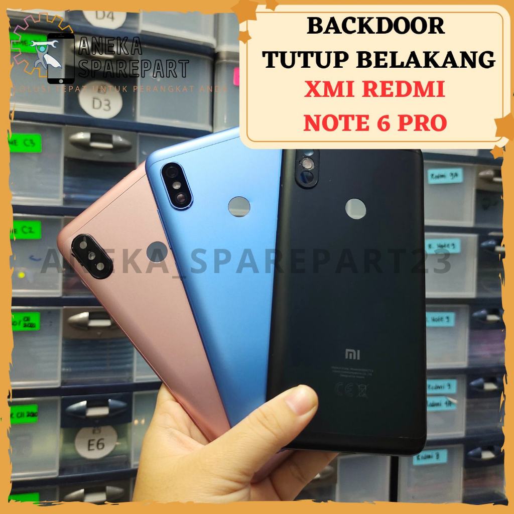 BACKCOVER BACKDOOR REDMI NOTE 6 PRO - TUTUP CASING BELAKANG REDMI NOTE 6 PRO