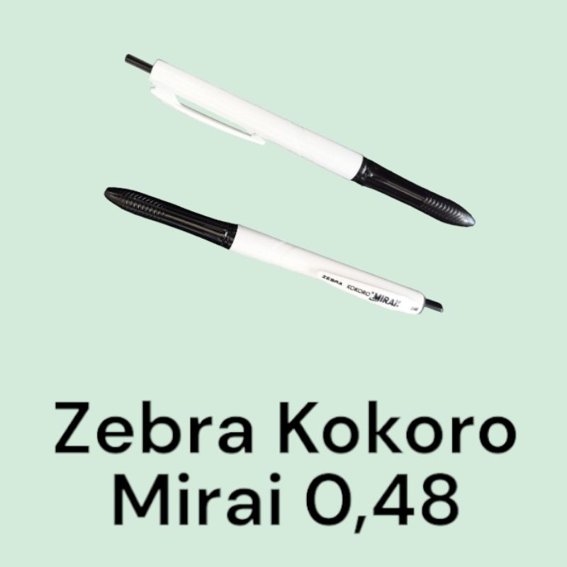 

Zebra Kokoro Mirai 0,48