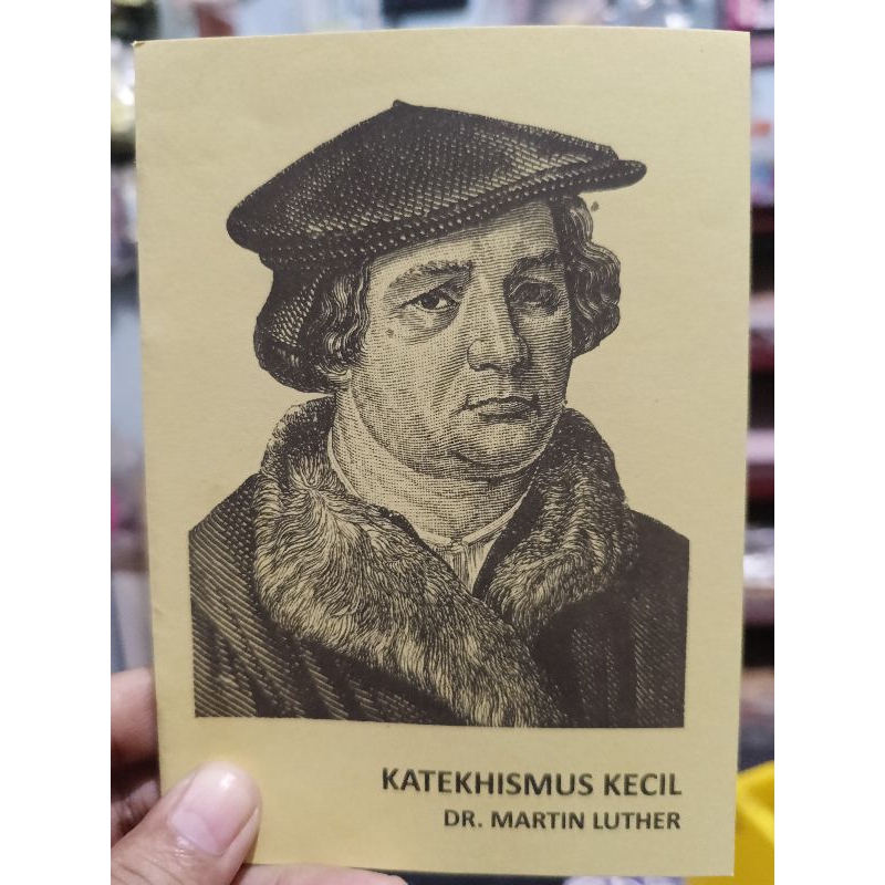 Buku Katekhismus Kecil DR. Martin Luther
