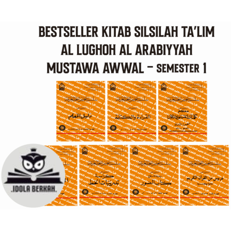 TERMURAH MUSTAWA AWWAL KITAB SILSILAH TA'LIM AL LUGHAH AL ARABIYAH LIPIA - SEMESTER 1