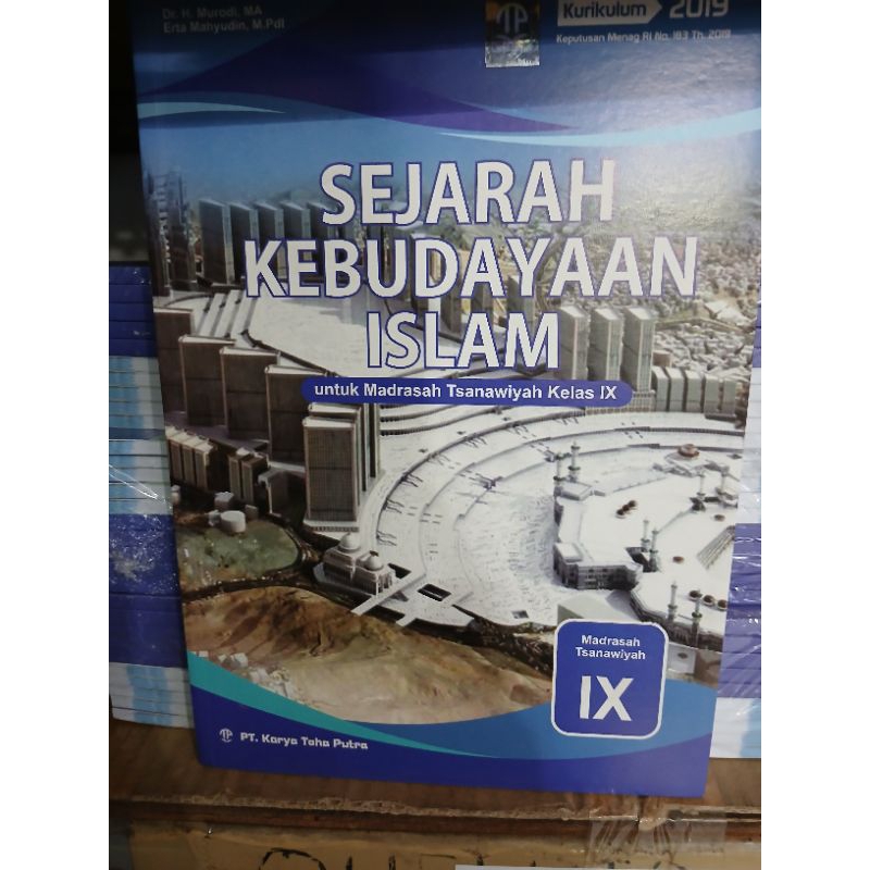 SKI (Sejarah Kebudayaan Islam) MTs Kelas 7,8,9 Toha Putra