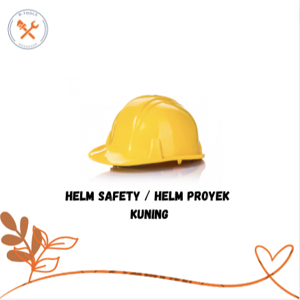 Helm Safety / Helm Proyek Kuning