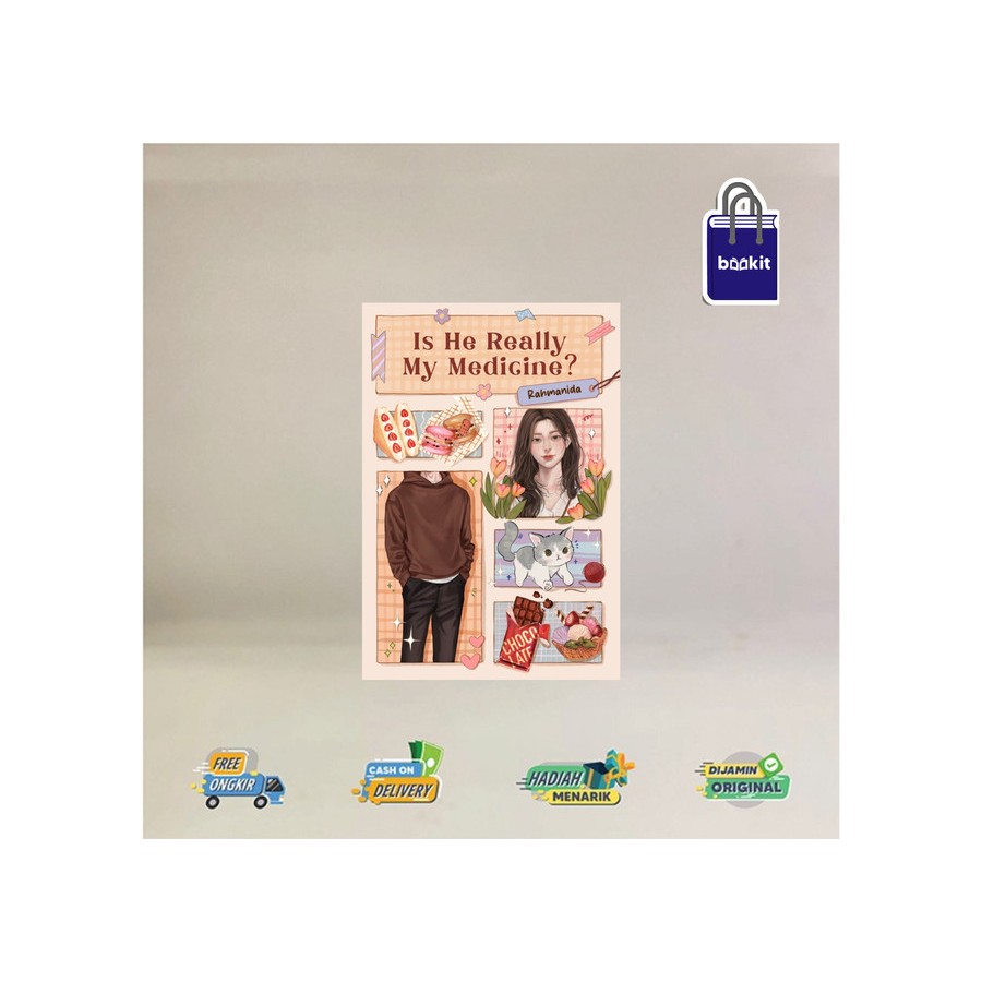 NOVEL IS HE REALLY MY MEDICINE