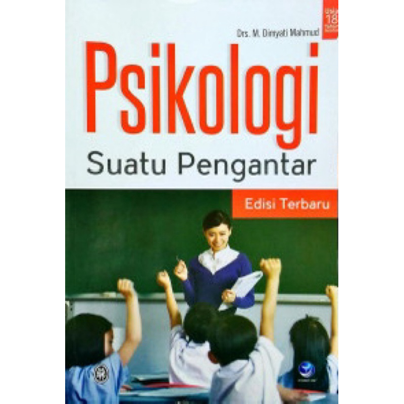 

Psikologi Suatu Pengantar (Edisi Terbaru)