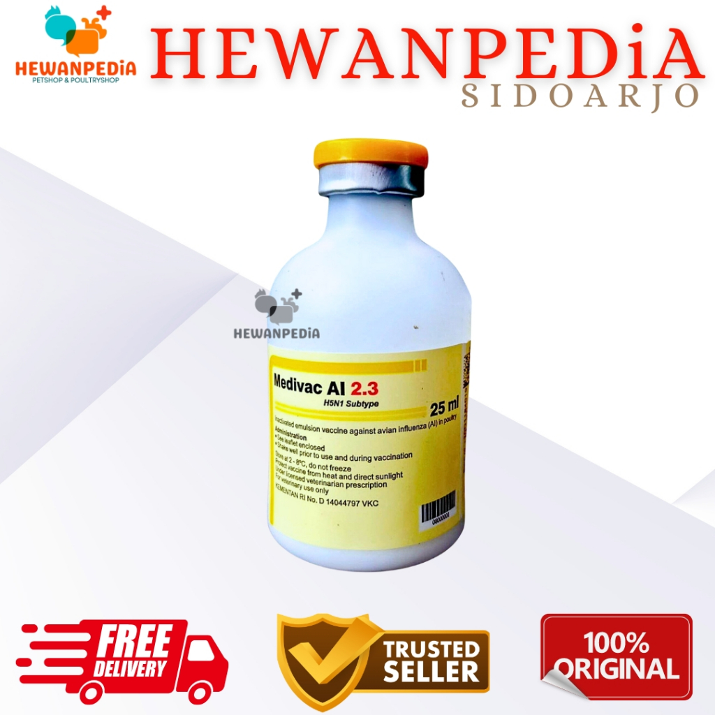 VAKSIN AI H5N1 2.3 DOSIS 50 EKOR 25 ML MEDIVAC MEDION - Vaksin Ayam Avian Influenza Aratan Bebek Ung
