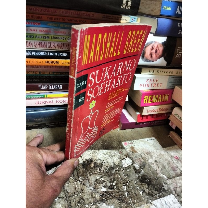 DARI SUKARNO KE SOEHARTO by Marshall Green