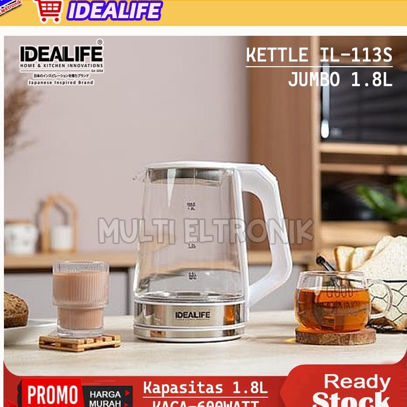 HJ6 Electric Glass Kettle  Teko Listrik Kaca IL113S Kapasitas Jumbo 18L