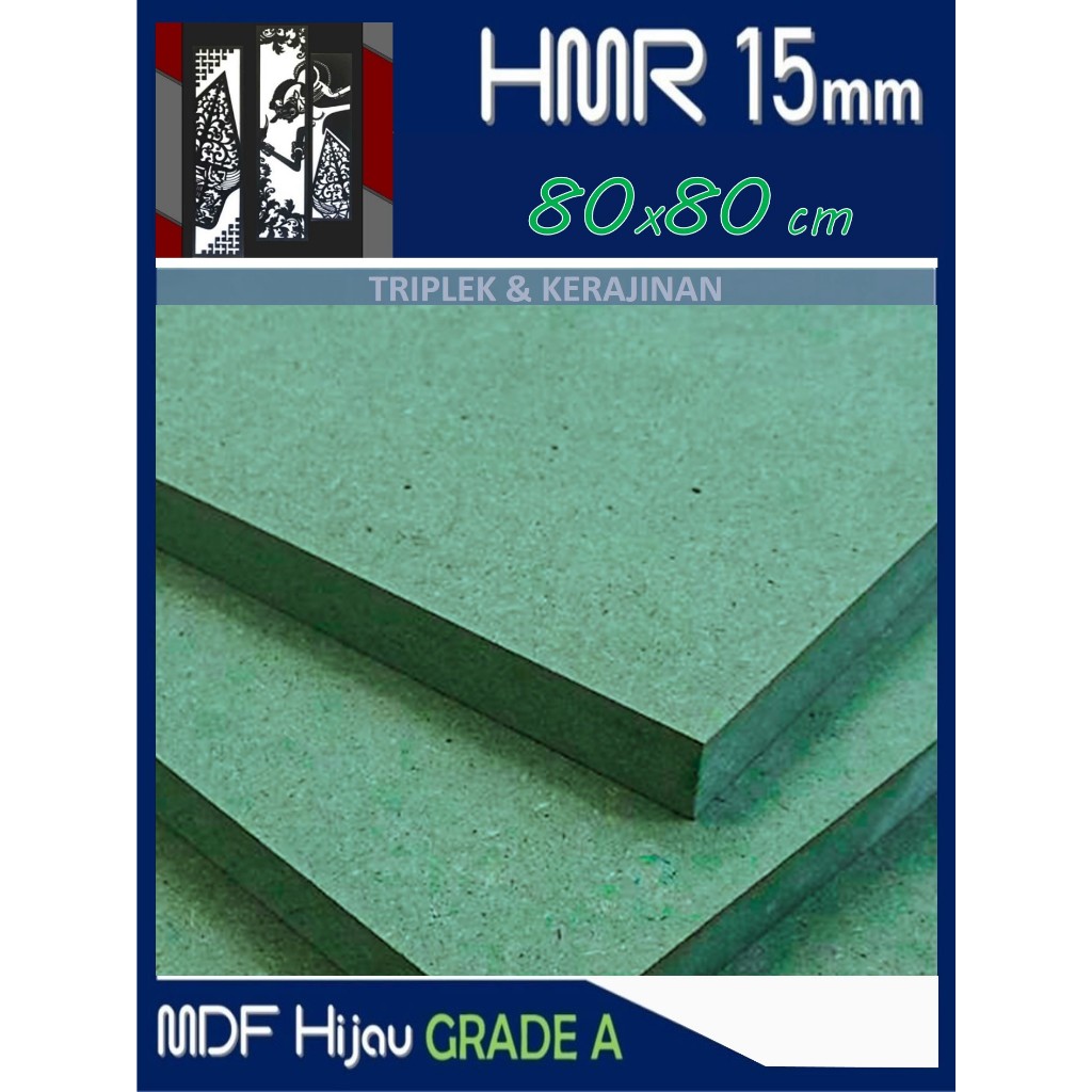 HMR 15mm | MDF HIJAU 15mm 80x80 cm HMR Board 15 mm 80x80cm | 80 x 80 cm