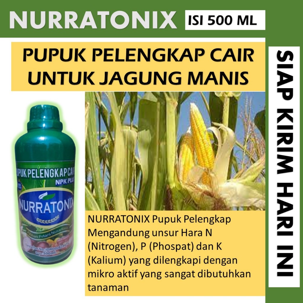 NURRATONIX 500 ML Pupuk Organik Cair Penyubur Tanaman Jagung  Pupuk Organik Jagung Buah Lebat Pupuk 