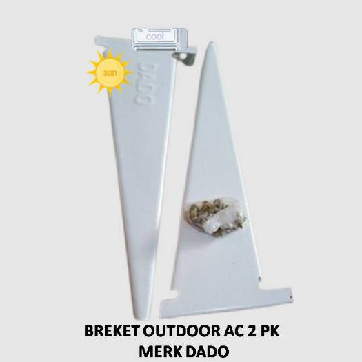 BREKET OUTDOOR AC 2 PK MERK DADO