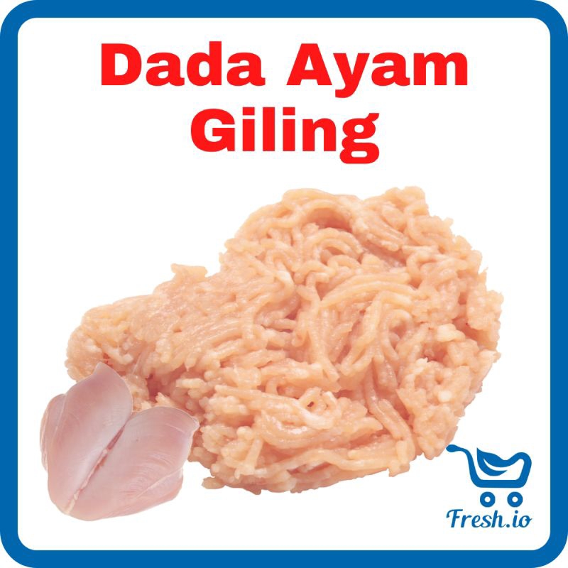

Dada Ayam Giling