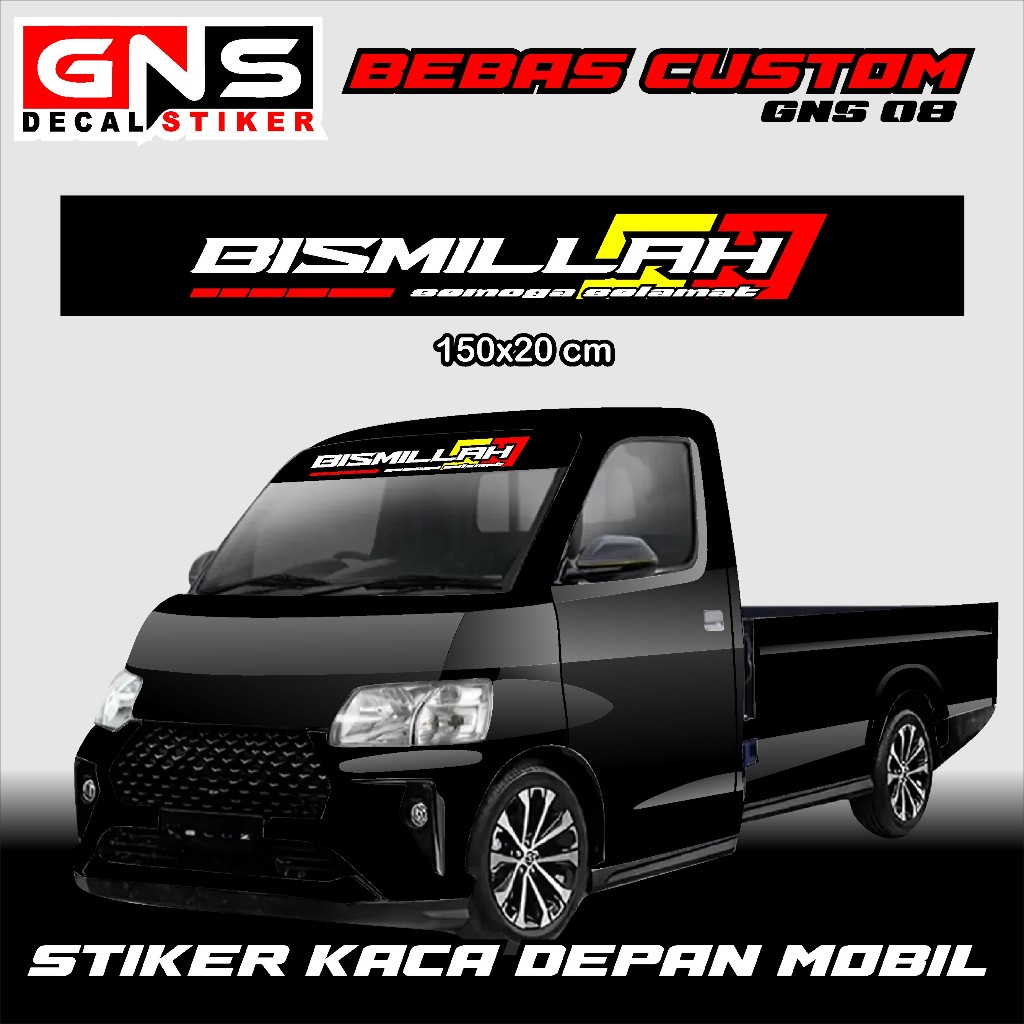STIKER BISMILLAH STIKER KACA DEPAN MOBIL GRAND MAX KODE 08