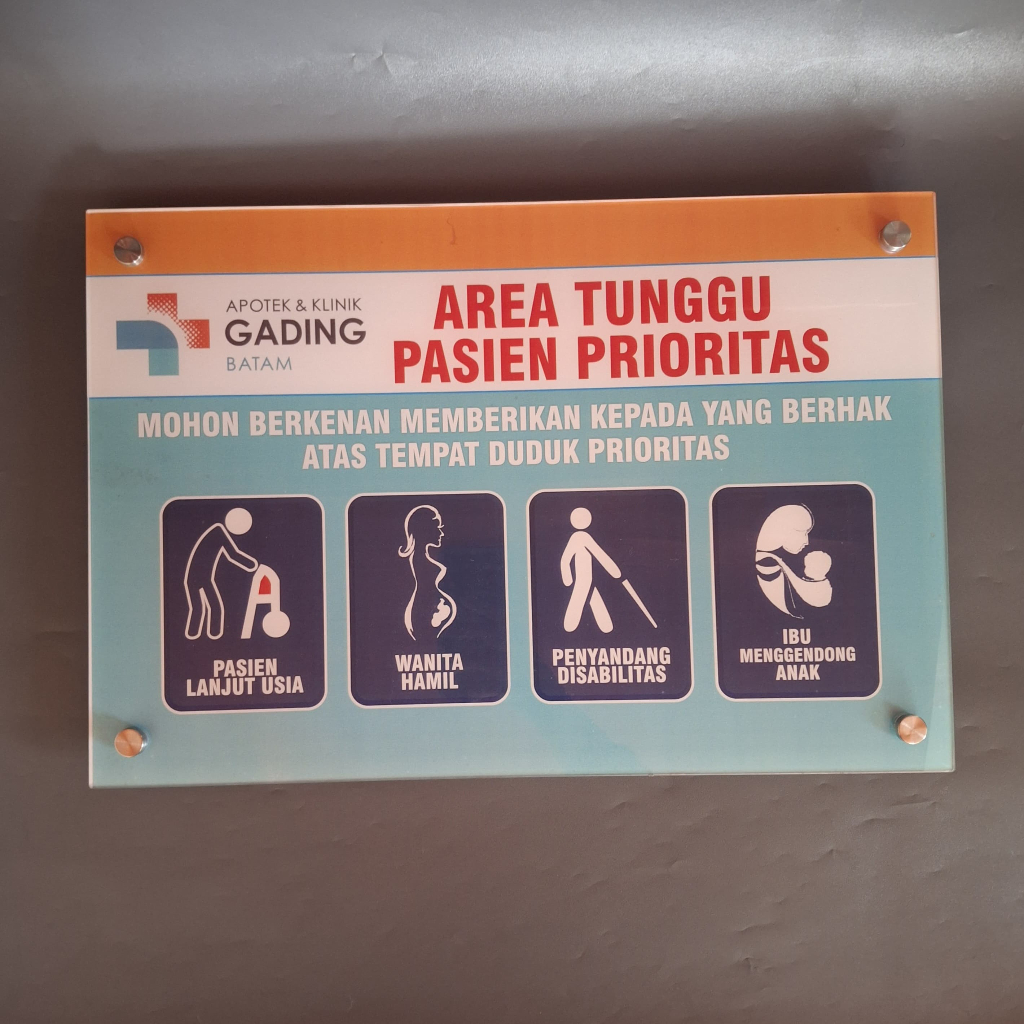 Custom Papan Akrilik Pasien Prioritas, Akrilik Tempat Duduk Pasien Prioritas