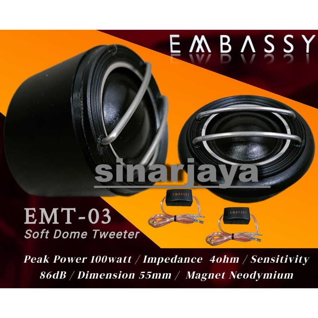 Tweeter Embassy EMT-03 Tweeter Mobil PREMIUM Kualitas Terbaik