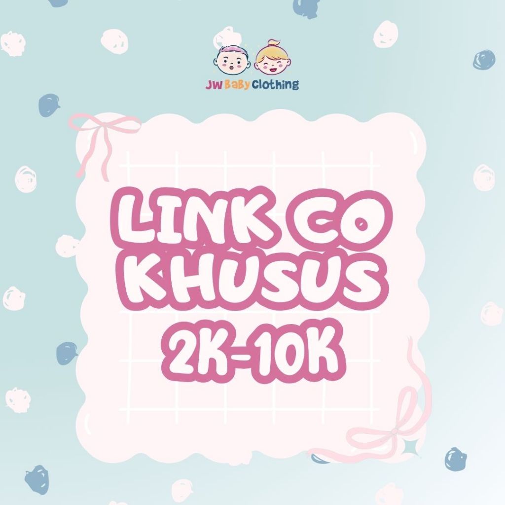 JW BABY CLOTHING | link co khusus live varian 2k - 10k | Baju Bayi - Baju Anak - Grosir Baju Anak Mu