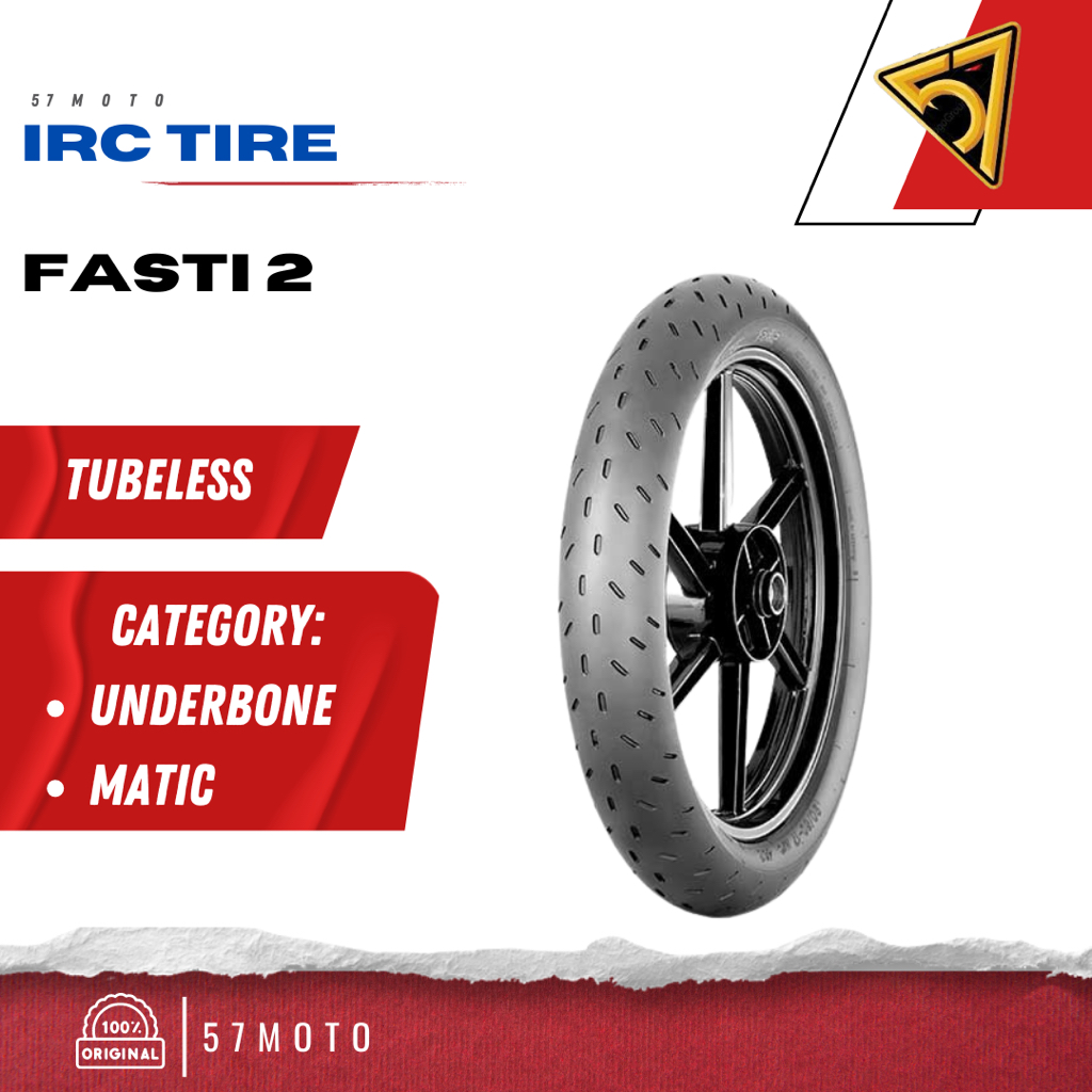 BAN IRC FASTI 2 SOFT COMPOUND [90/80-17] TUBELESS ORIGINAL 100%