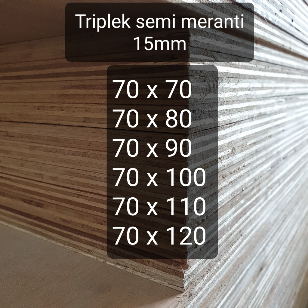 Triplek custom semi meranti 15mm plywood multiplek halus 2 sisi lebar 70 cm