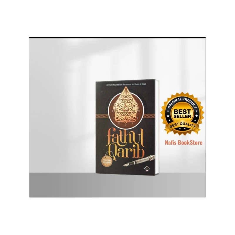 KITAB FATHUL QORIB TERJEMAH DENGAN MAKNA PESANTREN/FATKHUL QORIB/FATHUL QORIB TERJEMAH PERLAFADZ DEN