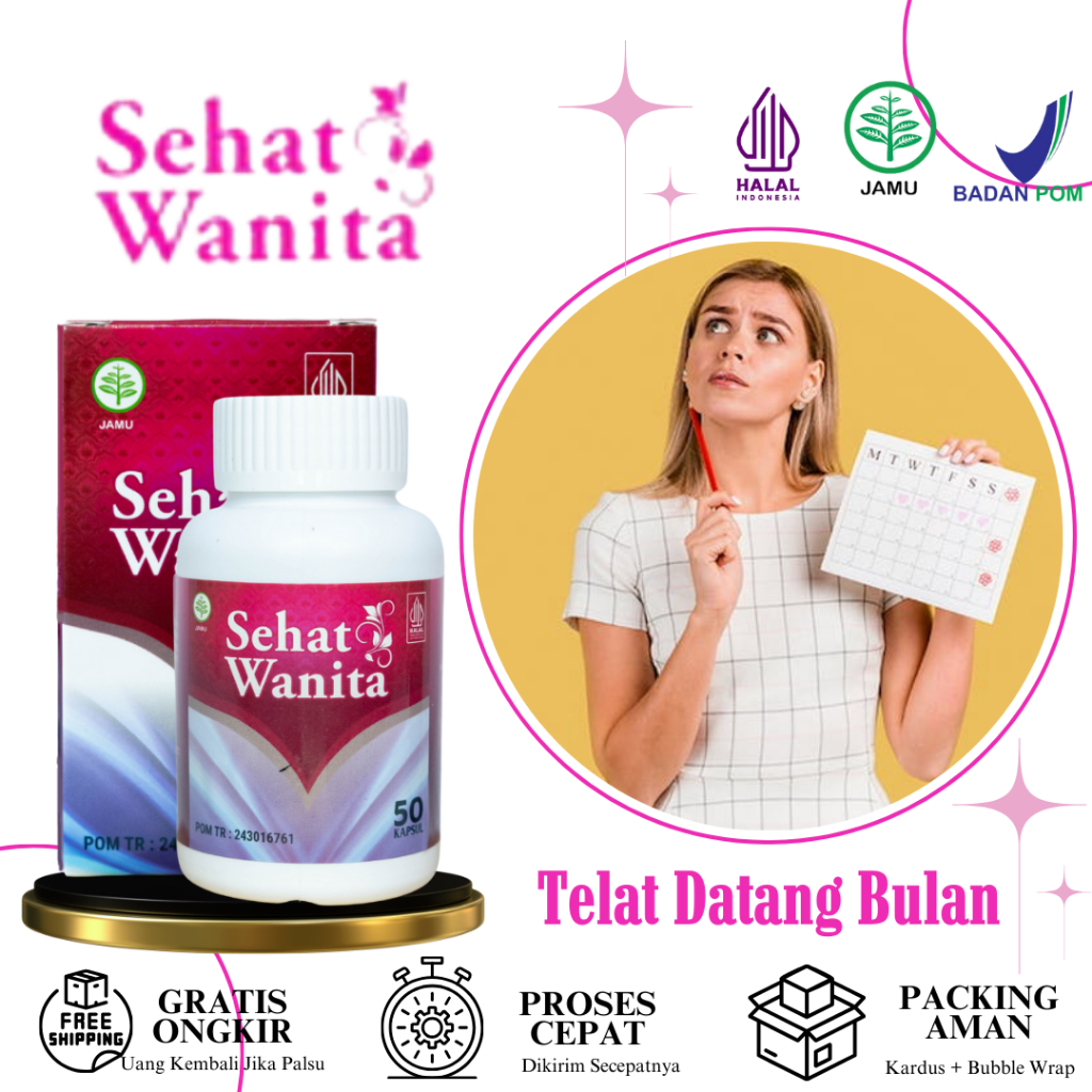 Sehat Wanita - Obat Telat Datang Bulan Jamu Pelancar Haid Tidak Teratur, Nyeri Haid, PCOS, Telat Hai