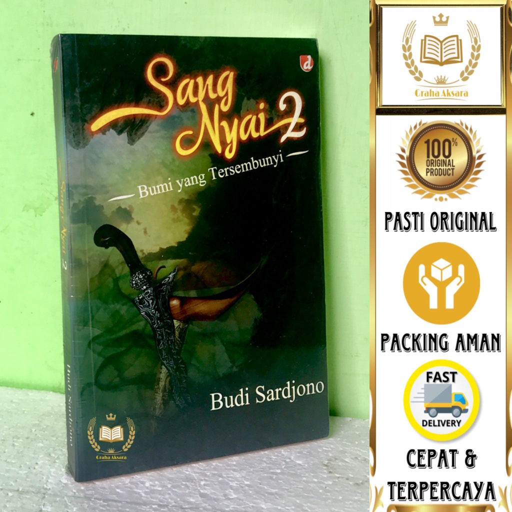 Buku Sang Nyai 2 - Bumi Yang Tersembunyi - Budi Sardjono