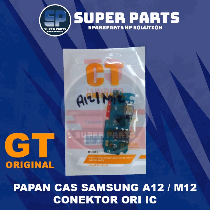 PAPAN CONEKTOR CAS SAMSUNG A12 / M12 CONEKTOR ORI IC