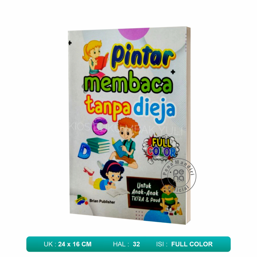 Buku Belajar Membaca Pintar Membaca Tanpa Dieja Untuk Anak Paud Tk Sd (Brian Publisher)