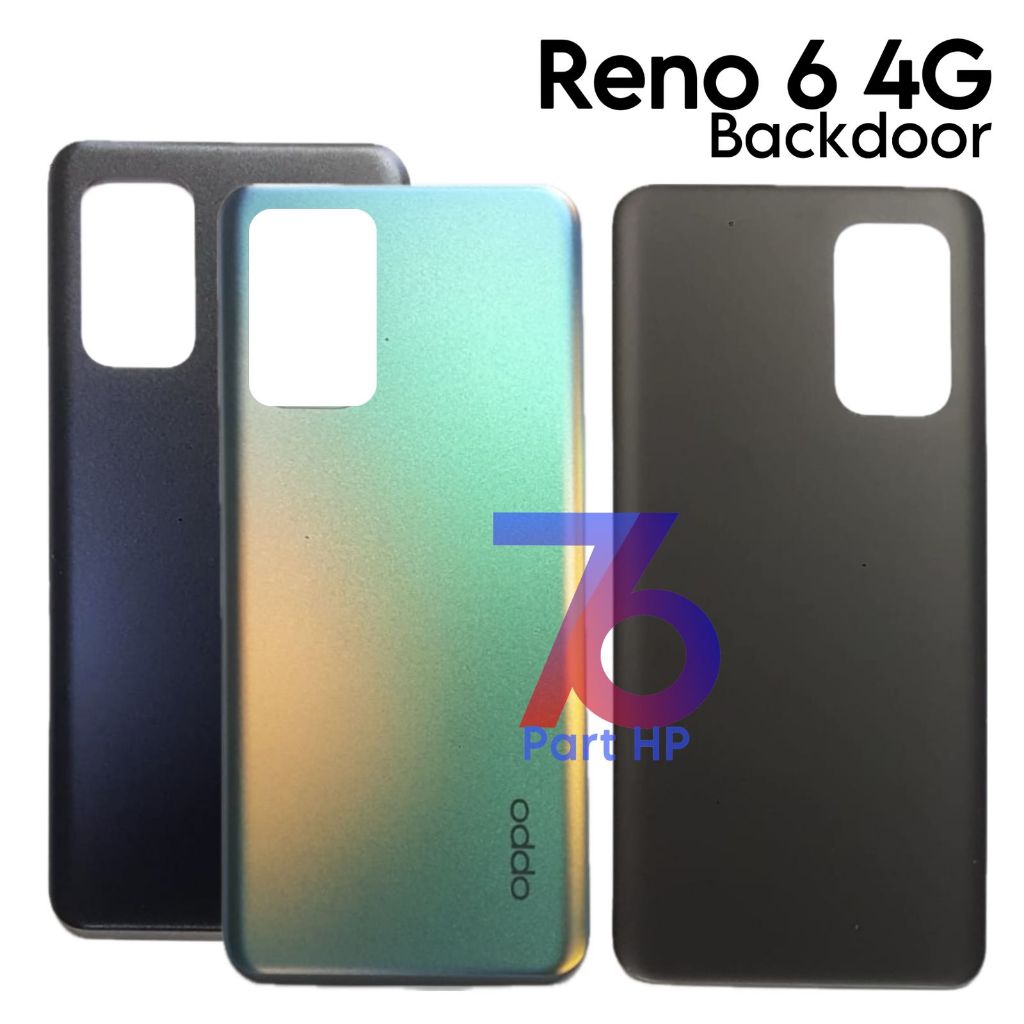 Original Backdoor Oppo Reno 6 4G / CPH2235 - Penutup Tutup Baterai Casing Belakang Backcase Backcove