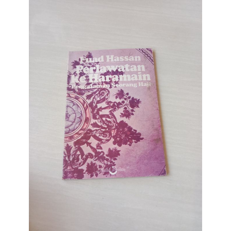 Perlawatan Ke Haramain FUAD HASSAN