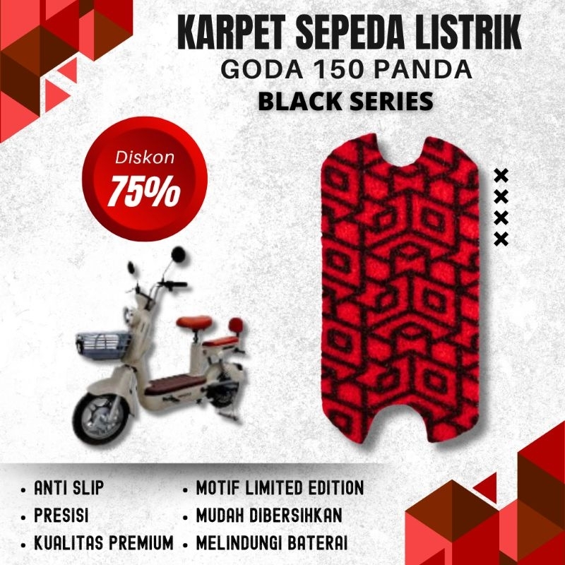 Karpet Sepeda Listrik Goda 150 Panda Black Series Printing LIMITED EDITION