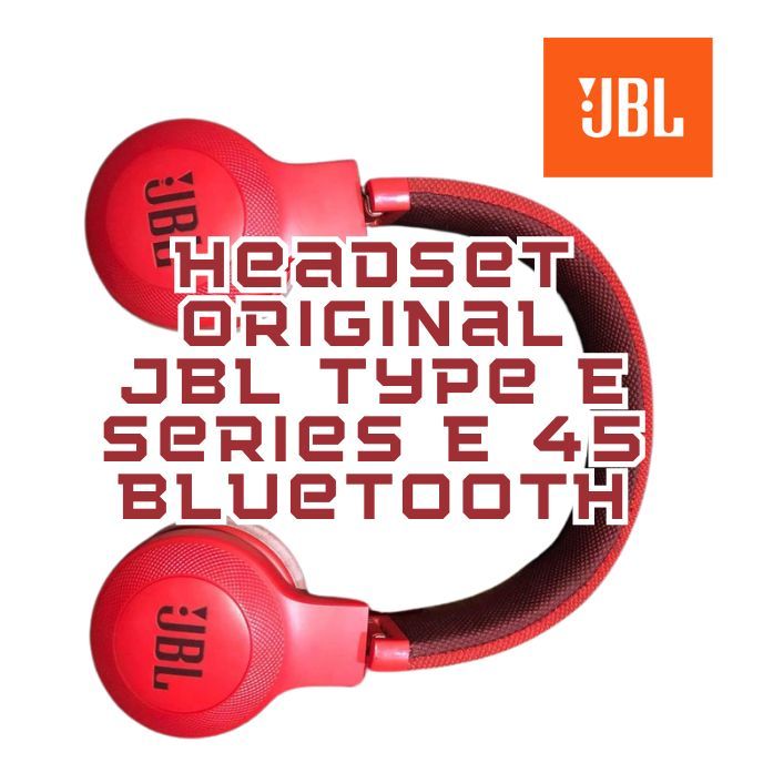 Headset Original JBL type E Series E 45 Bluetooth ready Makassar