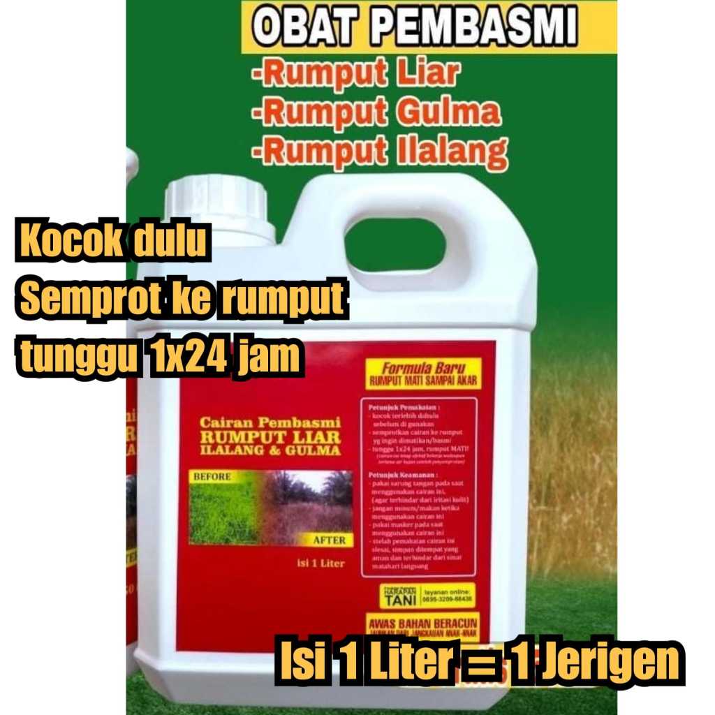 pembunuh rumput liar ilalang dll Pembasmi rumput liar 1 liter kemasan jerigen mati sampai ke akar