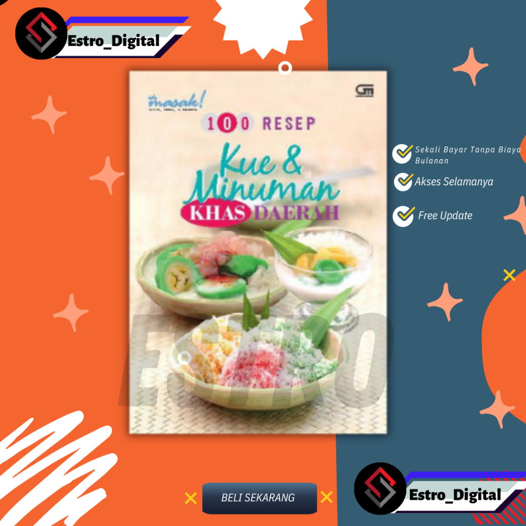 

[ ID4760 ] 100 Resep Kue & Minuman Khas Daerah