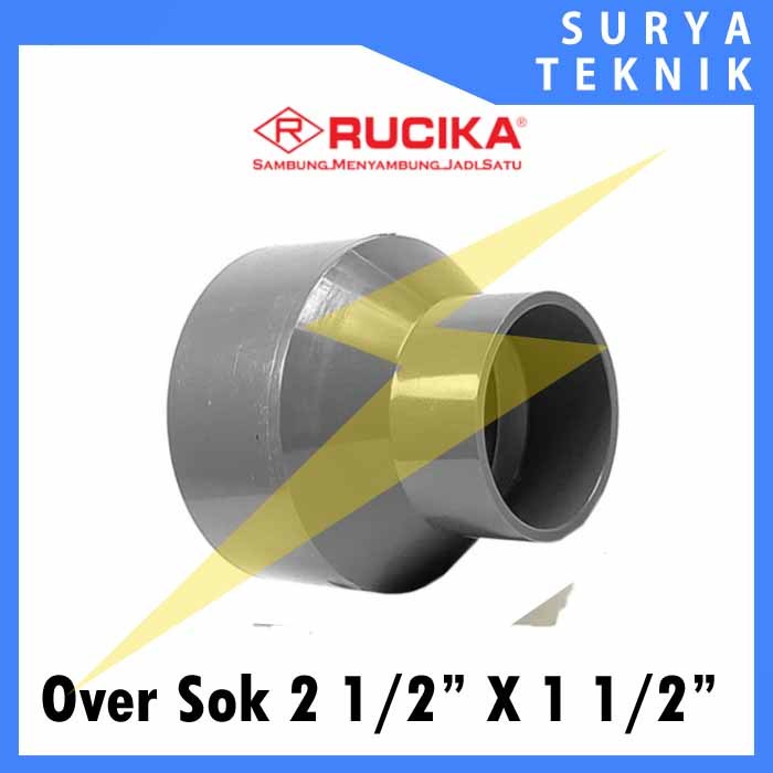 Over sock/Reducer 2 1/2" x 1 1/2" Inch Rucika / Over Sok Rucika