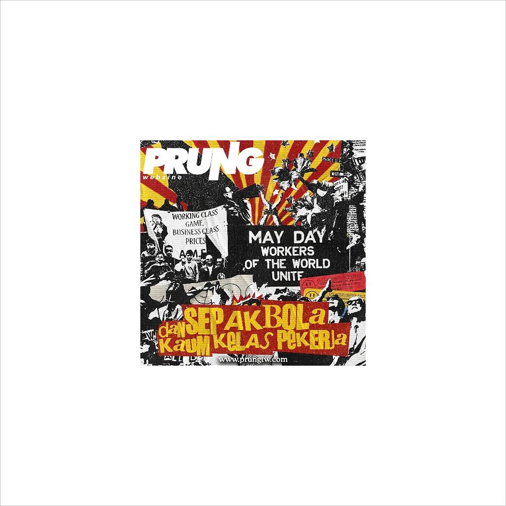 

STICKER PRUNG WEBZINE CASUAL FOOTBALL/WORKING CLASS BAHAN GRAFTAC