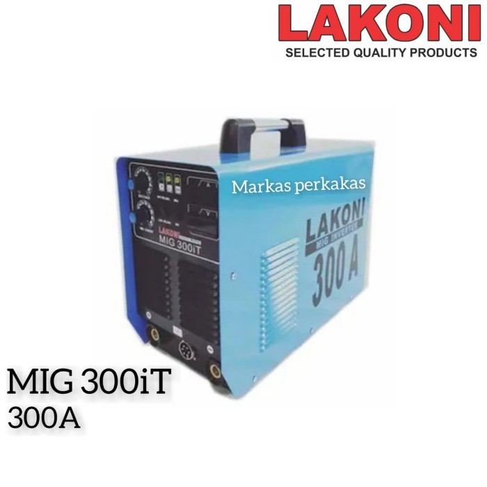 Lakoni Travo Las MIG 300iT / Mesin Las Inverter MIG 300 iT Lakoni