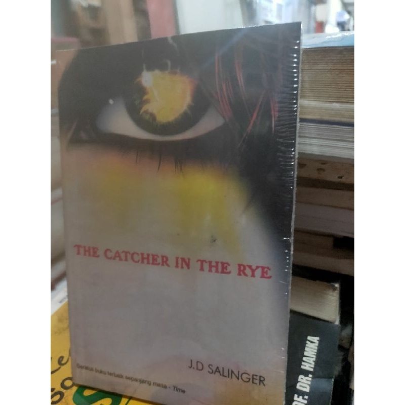 The Catcher in the Rye Oleh JD Salinger NUPY
